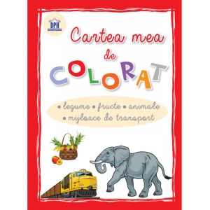 Cartea mea de colorat - Legume, fructe, animale, mijloace de transport - Didactica Publishing House