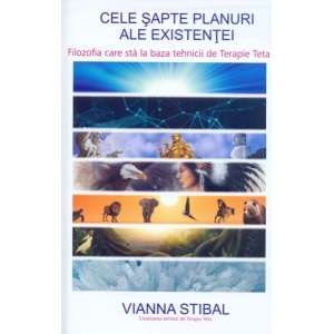 Cele sapte planuri ale existentei - Vianna Stibal