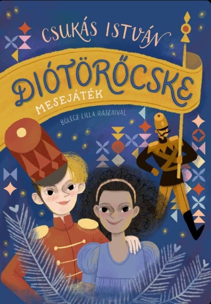 Diótörőcske – Mesejáték