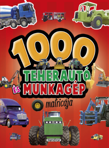 1000 Teherauto es munkagepek
