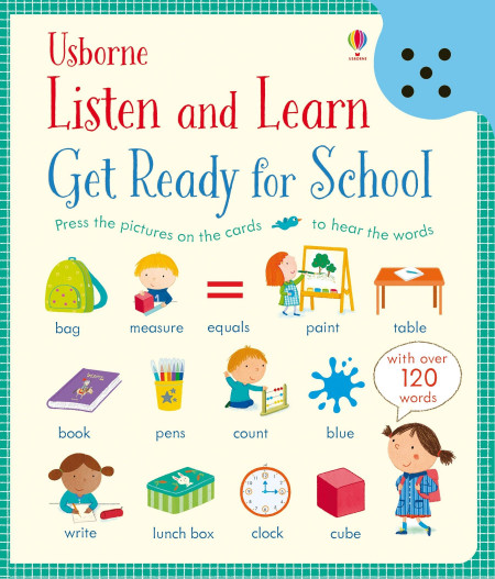LISTEN & LEARN Get ready for school