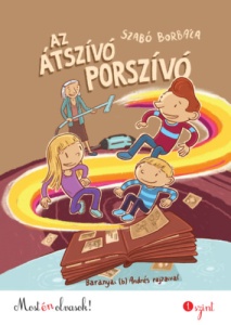 Az átszívó porszívó - Most én olvasok! 1. szint