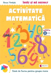 Învăț și mă dezvolt – Activități de matematică pentru grupa mare
