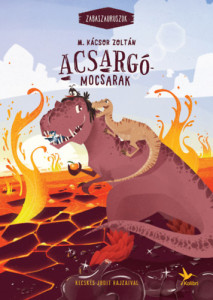 Zabaszauruszok - Acsargo mocsarak