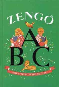 Zengő ABC - Móra Ferenc verses ábécéje