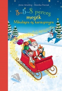 3-5-8 perces mesék Mikulásról
