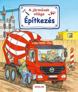 A járművek világa – Építkezés - Img 2