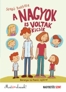 A nagyon is voltak kicsik