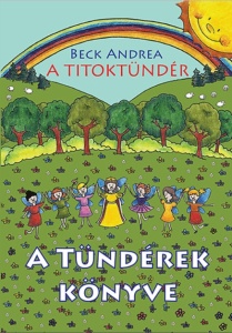 A Titoktündér – A tündérek könyve