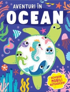 Aventuri în ocean – Carte de activități cu stickere fosforescente