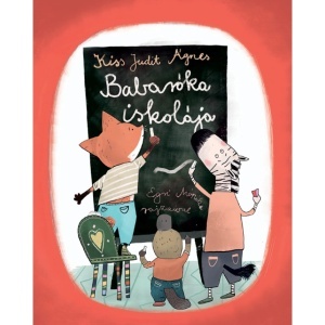Babaróka iskolája – Egy különleges mese az iskolakezdésről