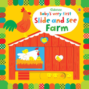 Baby's very first Slide and See: Farm
