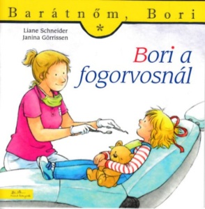 Barátnőm Bori - Bori a fogorvosnál