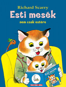 Esti mesék nem csak estére - Nem csak estére