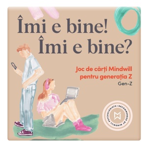 Joc de cărți Mindwill pentru generația Z cu 160 de întrebări și 16 exerciții: Îmi e bine! Îmi e bine?