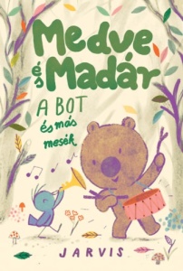 Medve és Madár - a bot