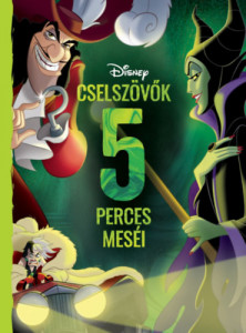 Disney - Cselszövők 5 perces meséi - Img 2