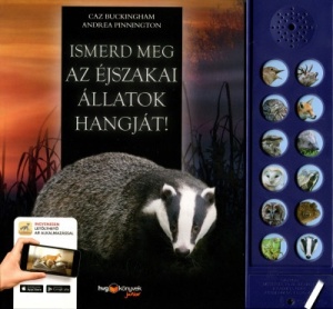 Ismerd meg az ejszakai allatok hangjat