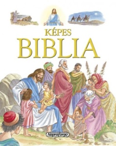 Képes Biblia gyermekeknek és fiataloknak