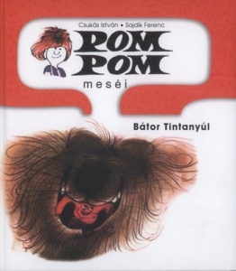 Pom Pom meséi 4. - Bátor Tintanyúl - Pom pom meséi