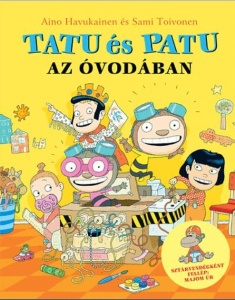 Tatu es Patu az ovodaban