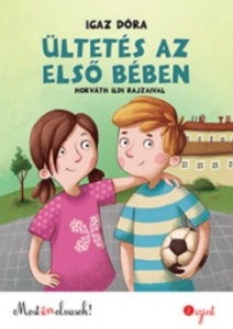 Ultetes az elso beben