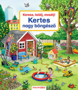 Keress meselj talalj - Kertes nagy bongeszo