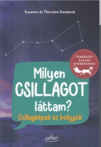 Milyen csillagot lattam?