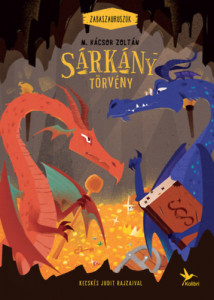 Zabaszauruszok - Sarkany torveny