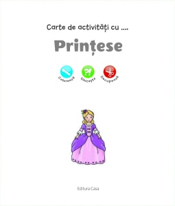 Carte de activități cu Prințese din seria De ce? De ce? De ce?, cu pagini de colorat, autocolante, jocuri și activități creative inspirate din lumea prințeselor.