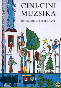 Cini-Cini Muzsika - Óvodások verseskönyve