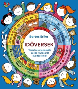 Időversek - Versek és mondókák az idő múlásáról óvodásoknak