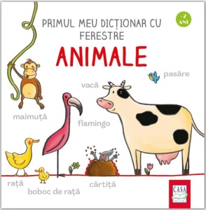 Primul meu dictionar cu ferestre - Animale