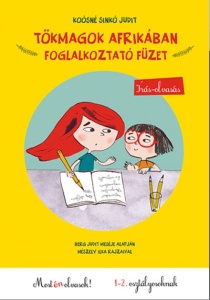 Tokmagok Afrikaban - foglalkoztato