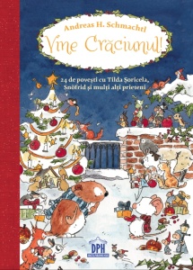 Vine Craciunul! 24 de povesti cu Tilda, Snofrid si alti prieteni - Img 1