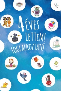 4 eves lettem foglalkoztato