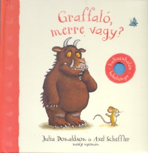 Graffalo, merre vagy?