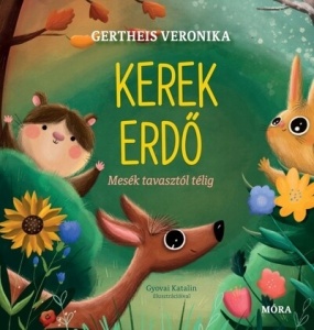 Kerek erdo - mesek tavasztol