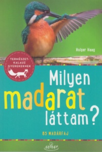 Milyen madarat lattam?