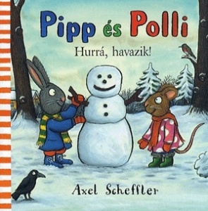 Pipp és Polli - Hurrá, havazik!