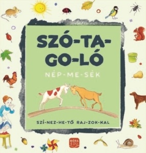 Szo-ta-ga-lo nepmesek