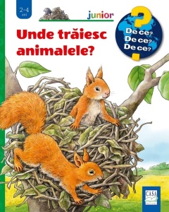 Unde traiesc animalele (De ce 2-4 ani)