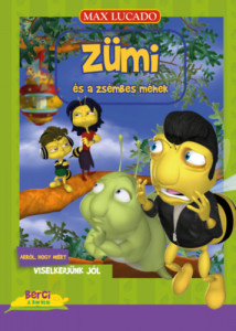 Zümi és a zsémbes méhek - Arról, hogy miért viselkedjünk jól - Img 2