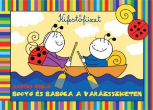 Bogyó és Babóca a Varázsszigeten - kifestő - Img 2