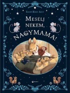 Mesélj nekem, nagymama!