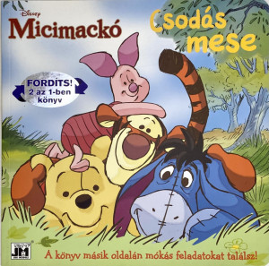 Micimackó - Csodás mese 2 az 1-ben könyv és foglalkoztató - Img 4