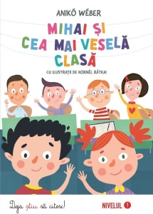 Mihai și cea mai veselă clasă – Deja știu să citesc!
