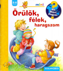 Örülök, félek, haragszom - Scolar mini 16.