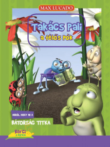 Takács Pali a félős pók - Arról, hogy mi a bátorság titka - Img 1