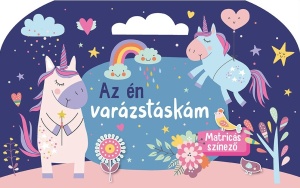 Az én varázstáskám - Unikornisos matricás és színező foglalkoztató gyerekeknek